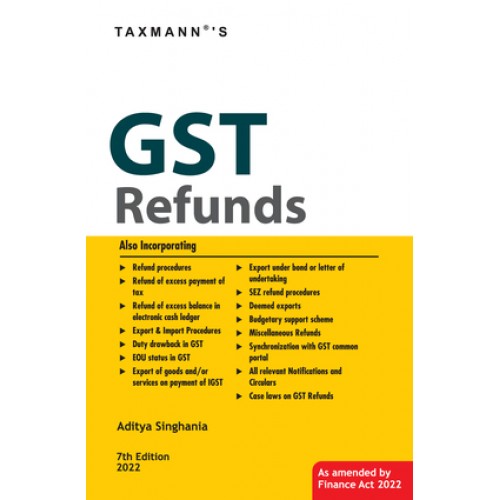 Taxmann's GST Refunds 2022 by Aditya Singhania 